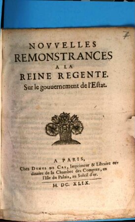 Nouvelles remontrances a la reine regente sur le gouvernement de l'estat