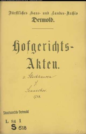 von Stockhausen, Kammerherr und Major gegen Sennecker zu Holzhausen - Schuldforderung