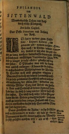 Les Visions De Don De Quevedo. Das ist: Wunderliche Satyrische unnd Warhaftige Gesichte Philanders von Sittewaldt : In welchen Aller Welt wesen, aller Menschen Händel ... offentlich auff die Schaw geführet, alß in einem Spiegel dargestellet, und von männiglichen gesehen werden. In fünff Theilen begriffen, Und jedem Theil sein Register beygefügt, 6. Darinnen Was sich so wol in Regiments-Politischen als auch Kriegs und vielen andern Sachen ... wunderbarlich zugetragen