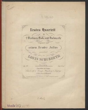 Erstes Quartett für 2 Violinen, Viola und Violoncelle Op. 22.