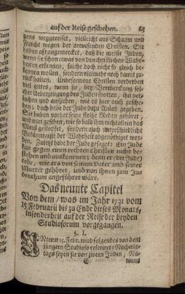 Das neunte Capitel. Von dem, was im Jahr 1731 vom 15 Februarii bis zu Ende dieses Monats, insonderheit auf der Reise der beyden Studiosorum vorgegangen.
