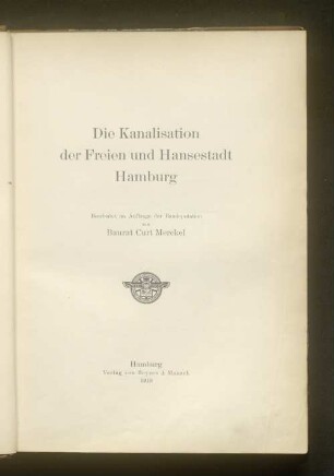 Die Kanalisation der Freien und Hansestadt Hamburg