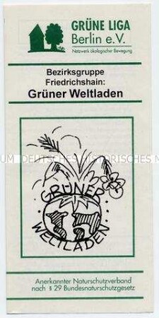 Informations- und Werbeprospekt der Bezirksgruppe Friedrichshain der Grünen Liga