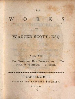 The Works of Walter Scott, Esq., 7. The vision of Don Roderick, The field of Waterloo, Poems