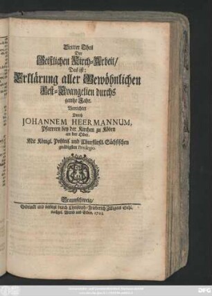 Theil 3: Das ist: Erklärung aller Gewöhnlichen Fest-Evangelien durchs gantze Jahr