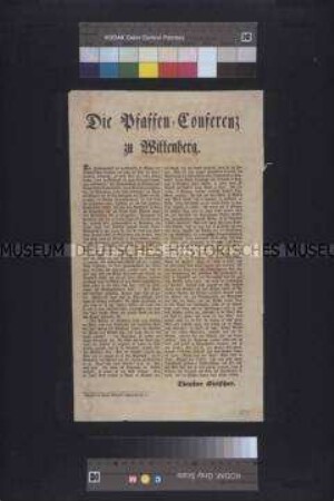 Maueranschlag: Die Pfaffen-Konferenz zu Wittenberg. Flugschrift von Theodor Hielscher; undatiert