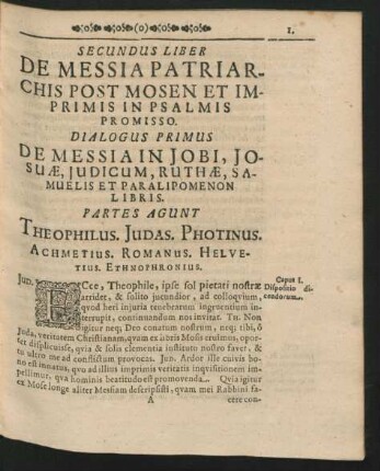 Dialogus Primus. De Messia In Jobi, Josua, Judicum, Ruthae, Samuelis Et Paralipomenon Libris.