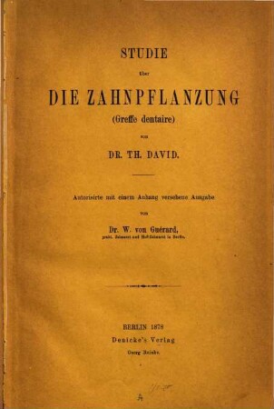 Studie über die Zahnpflanzung (Greffe dentaire)