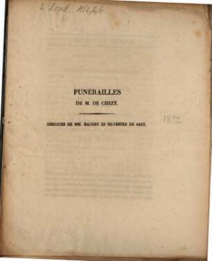 Funérailles ..., 9. Funérailles de M. de Chézy. Discours de M. Naudet [et Silvestre de Sacy] : le 1er septembre 1832