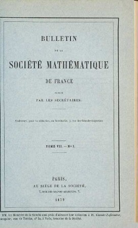 Bulletin de la Société Mathématique de France. 7. 1878/79. - 1879
