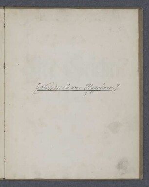 [Friedrich von Hagedorn.]