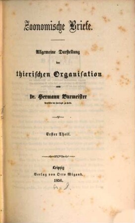 Zoonomische Briefe : allgemeine Darstellung der thierischen Organisation. 1