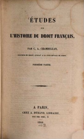 Etudes sur l'histoire du droit français. 1