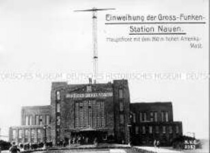 Einweihung der Gross-Funken-Station Nauen