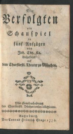 Die Verfolgten : ein Schauspiel in fünf Aufzügen