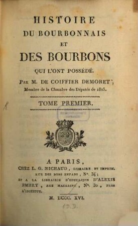 Histoire du Bourbonnais et des Bourbons qui l'ont possedé, 1