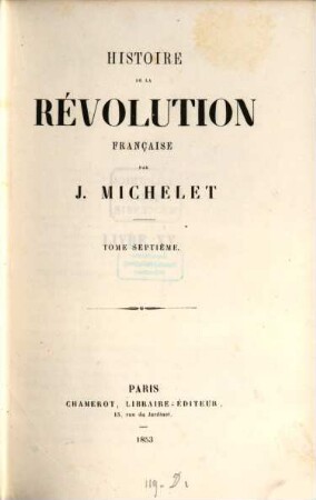 Histoire de la Révolution Française. 7