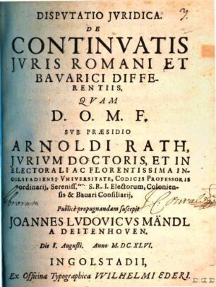 Dispvtatio Jvridica. De Continvatis Jvris Romani Et Bavarici Differentiis