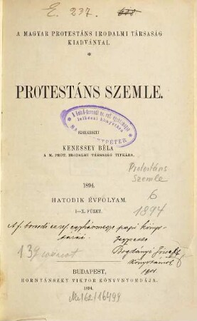 Protestáns szemle : a Magyar Protestáns Közleművelődési Egyesület folyóirata, 6. 1894