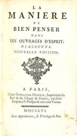 La Maniére De Bien Penser Dans Les Ouvrages D'Esprit : Dialogues