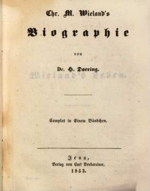 Chr. M. Wieland's Biographie