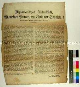 Satire in Form einer 'deutschen Übersetzung' eines Ludwig XVIII. König von Frankreich zugeschriebenen Briefes an seinen Vetter Ferdinand VII. König von Spanien aus dem Jahre 1823 betreffend Gottesgnadentum des Herrschers und Einrichtung eines Parlaments als vergnüglichen Zeitvertreib für Monarchen