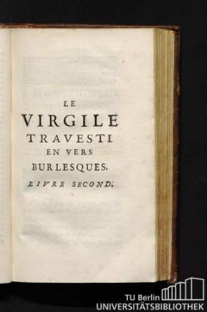 Le Virgile Travesti En Vers Burlesques. Livre Second.