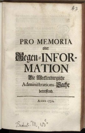 Pro Memoria oder Gegen-Information Die Mecklenburgische Administrations-Sache betreffend