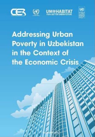 Addressing urban poverty in Uzbekistan in the context of the economic crisis