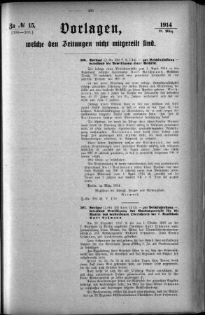 Anlage: zu No.15. (306-310.), Vorlagen, welche den Zeitungen nicht mitgeteilt sind