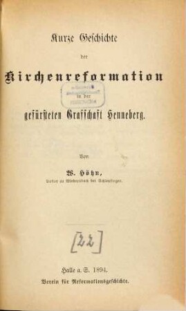 Kurze Geschichte der Kirchenreformation in der gefürsteten Grafschaft Henneberg