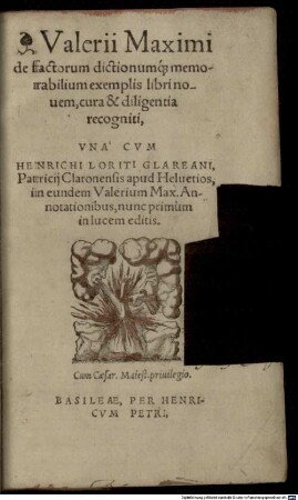 Valerii Maximi de factorum dictionumq[ue] memorabilium exemplis libri nouem