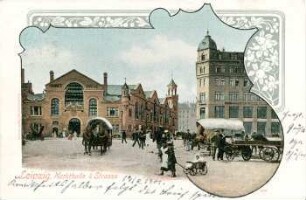 Leipzig: Markthalle & Strasse