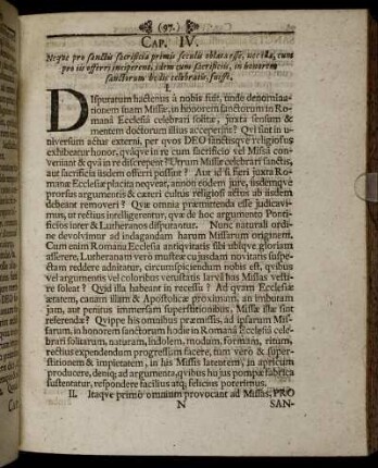 Cap. IV. Neque pro sanctis sacrificia primis seculis oblata esse, [...]