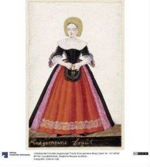 Augsburger Tracht: Eine gemeine Braut