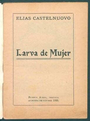 1923000500: Larva de mujer