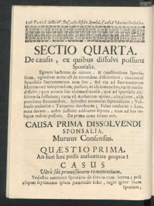 Sectio Quarta. De causis , ex quibus dissolvi possunt Sponsalia