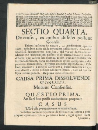 Sectio Quarta. De causis , ex quibus dissolvi possunt Sponsalia