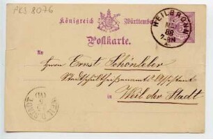 "Königreich Württemberg. Postkarte". Absender: unbekannt, Heilbronn. Empfänger: Ernst Schönleber, Weil der Stadt. Einladung zum Ledermarkt. Heilbronner Poststempel