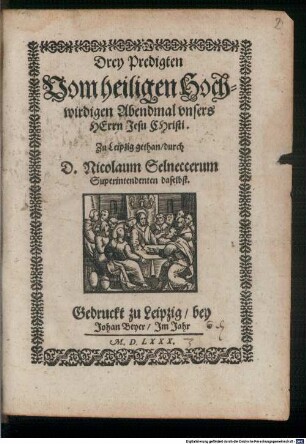Drey Predigten Vom heiligen Hochwirdigen Abendmal vnsers Herrn Jesu Christi
