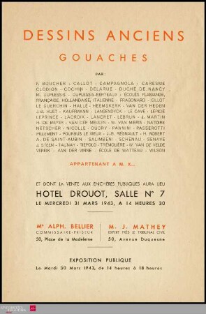 Dessins anciens : gouaches : par: F. Boucher, Callot, Campagnola, Caresme [und weitere] : appartenant à M. X... : dont la vente aux enchères publiques aura lieu Hôtel Drouot, Salle No 7, le mercredi 31 mars 1943