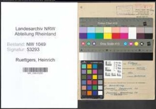 Entnazifizierung Heinrich Ruettgers , geb. 25.10.1895 (Kraftfahrer)