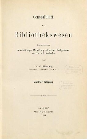 Zentralblatt für Bibliothekswesen. 12. 1895