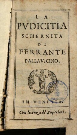La pudicitia schernita di Ferrante Pallavicino
