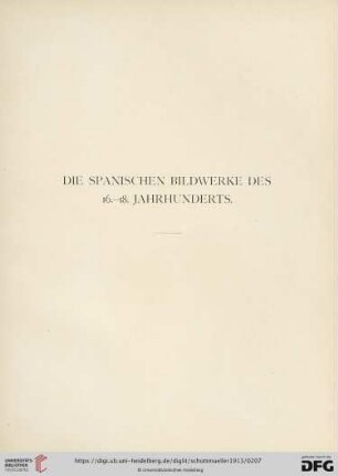 Die spanischen Bildwerke des 16.-18. Jahrhunderts (Nr. 448-466)