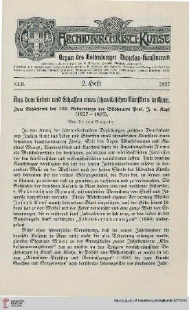 42: Aus dem Leben und Schaffen eines schwäbischen Künstlers in Rom : zum Gedächtnis des 100. Geburtstages des Bildhauers Prof. J. v. Kopf (1827 - 1903)