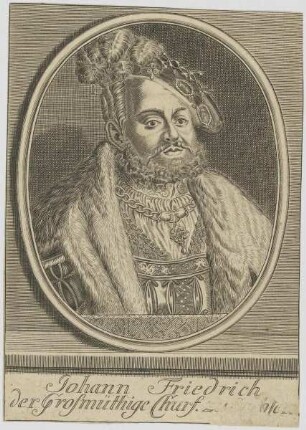 Bildnis Johann Friedrich der Großmüthige, Churf. zu Sachsen