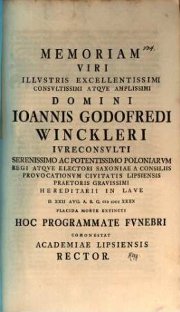 Memoriam ... Joannis Godofredi Winckleri ... hoc programmate funebri ... cohonestat Academiae Lipsiensis Rector