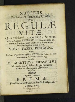 Nucleus Doctrinae & Prudentiae Civilis, Sive Regulae Vitae