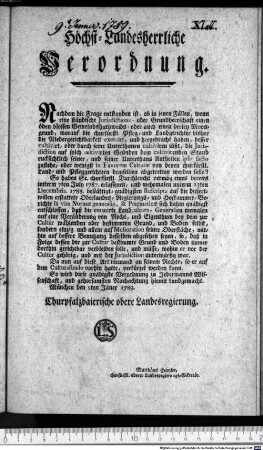 Höchst-Landesherrliche Verordnung. : München den 9ten Jäner 1789. Churpfalzbaierische obere Landesregierung. Matthäus Hauser, churfürstl. oberer Landesregierungs-Sekretär.